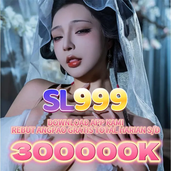 SL999 APK Download Versi Terbaru